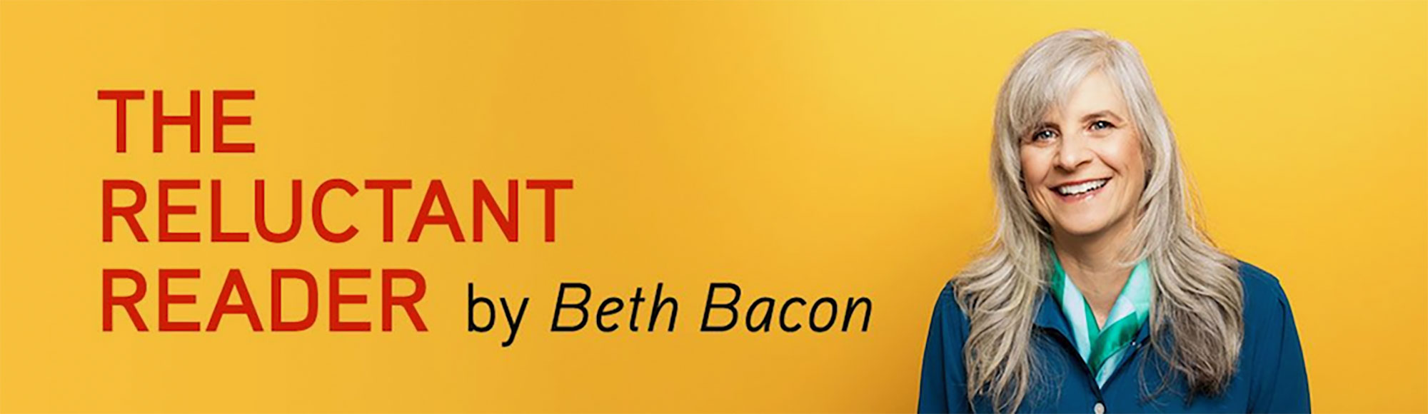 The Relcutant Reader by Beth Bacon
